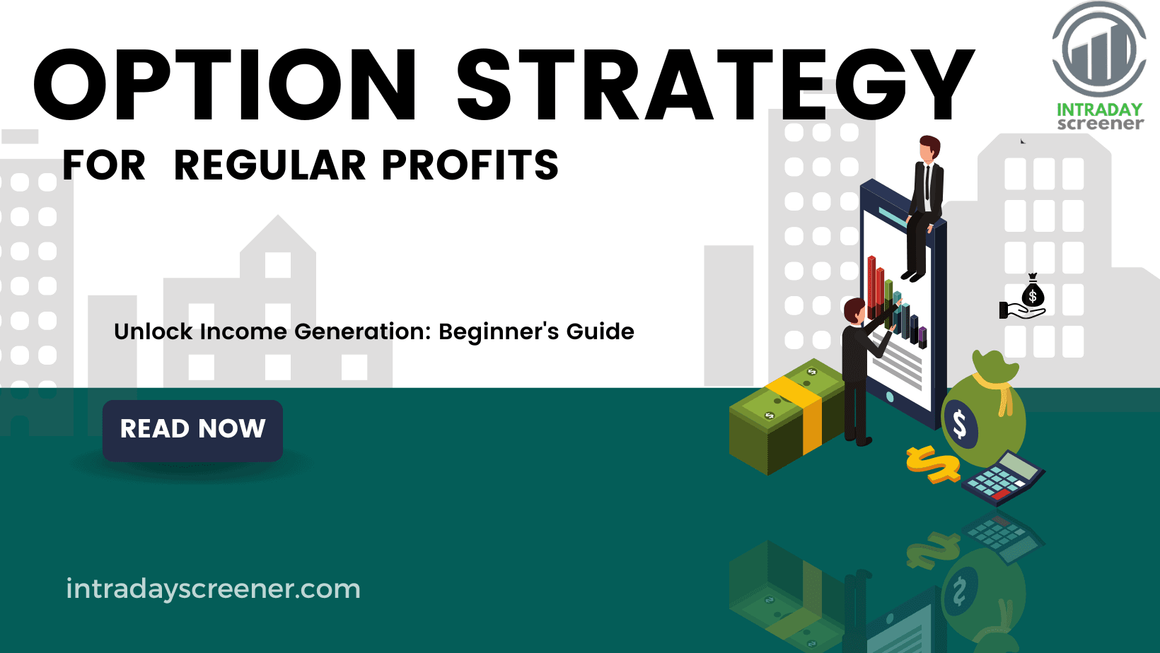 Option trading For regular profits